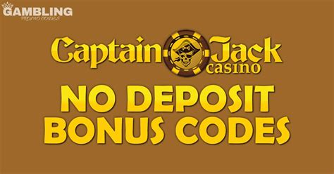 captain jack free chip code no deposit